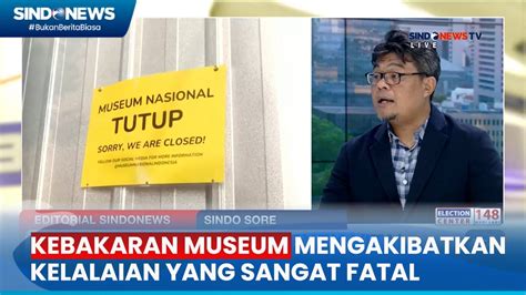 Pemred Sindonews Kebakaran Museum Mengakibatkan Kelalaian Yang