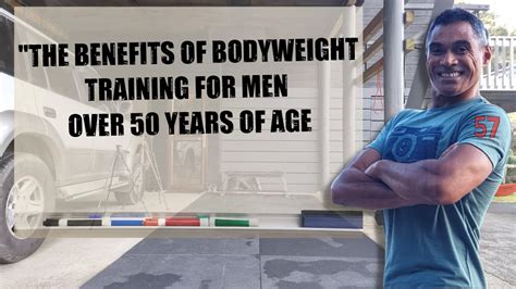 Benefits Of Bodyweight Training For Men Over 50 YouTube