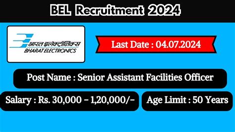 BEL Recruitment 2024 Notification Out Senior Assistant Facilities