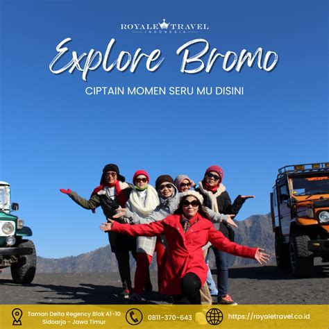 Paket Wisata Bromo Dari Surabaya Pengalaman Yang Tak Terlupakan