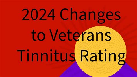 2024 Important Changes To Veterans Tinnitus Disability Ratings Youtube