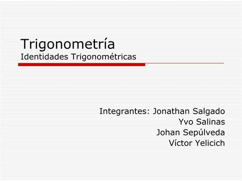 Identidades trigonométricas PPT