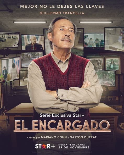 El Encargado Regresa El 29 De Noviembre A Star Plus Con Su Segunda