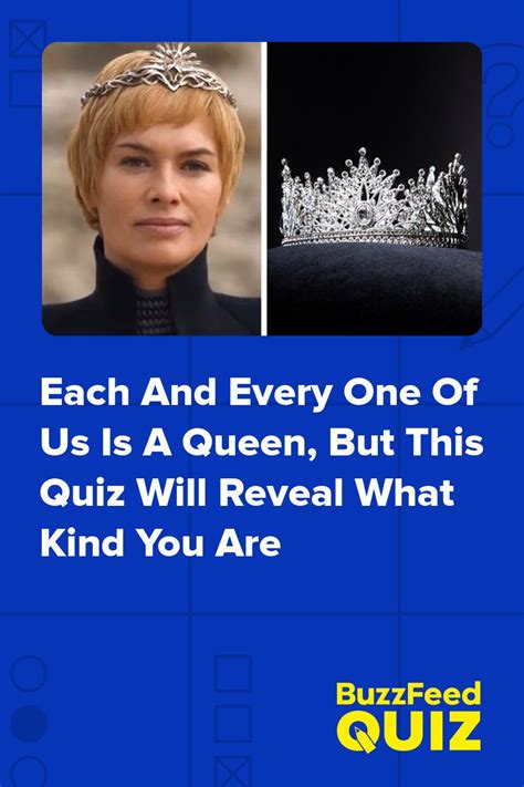 Each And Every One Of Us Is A Queen But This Quiz Will Reveal What