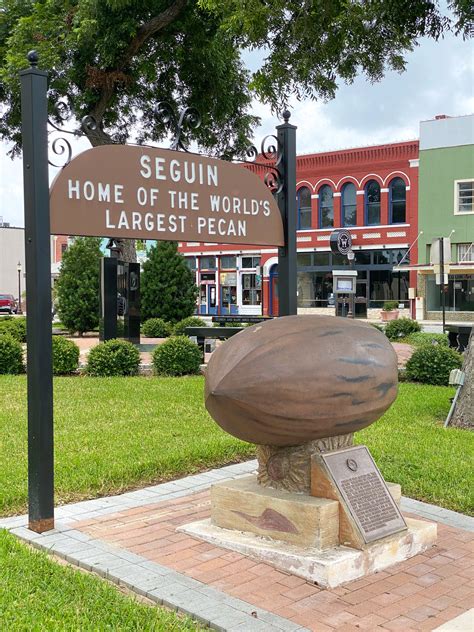 Things To Do In Seguin Tx Worlds Largest Pecan Texas Travel Talk