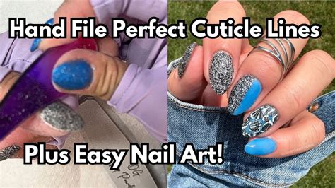 HAND FILE PERFECT CUTICLES ON DIP NAILS Perfect For Beginners YouTube