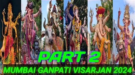 Ganpati Visarjan Mumbai Ganesh Visarjan Girgaon Chowpatty Youtube