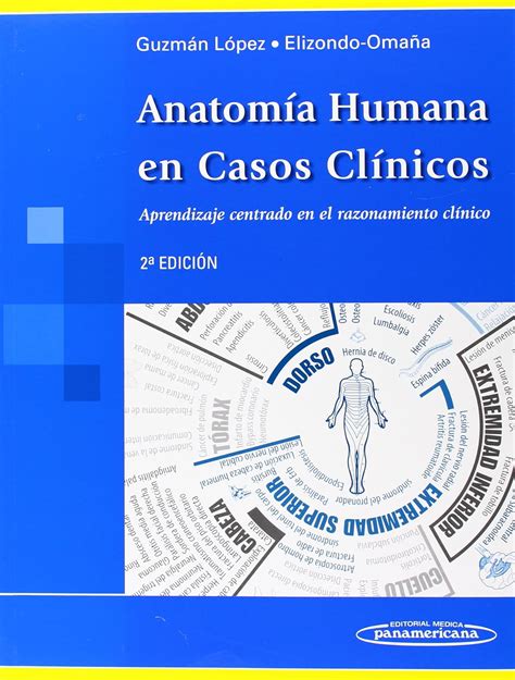 Anatomía humana en casos clínicos Human anatomy in clinical cases