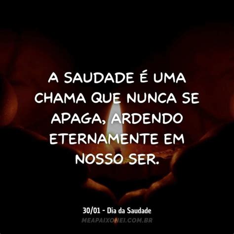 Frases De Dia Da Saudade Para Reviver Boas Lembran As Me Apaixonei