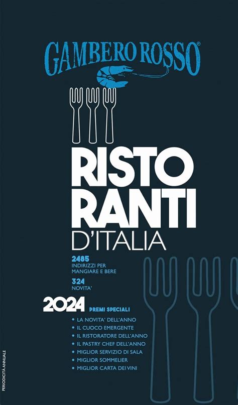 Ristoranti D Italia 2024 Di Gambero Rosso Recensione