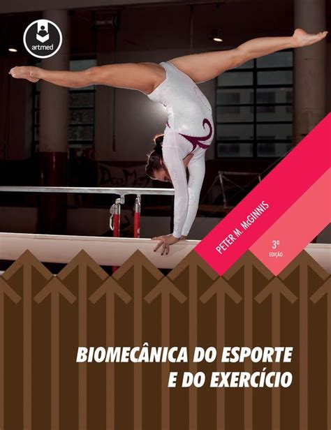 Livro Biomec Nica Do Esporte E Do Exerc Cio Livros De Esporte