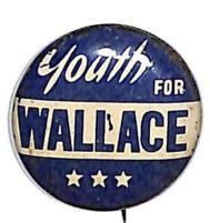 Henry Wallace Campaign Buttons and Pins from the 1956 Democratic Party ...