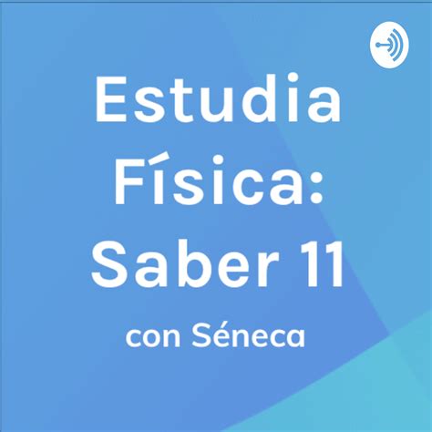 La Primera Ley De Newton Estudia F Sica Con S Neca Prueba Saber