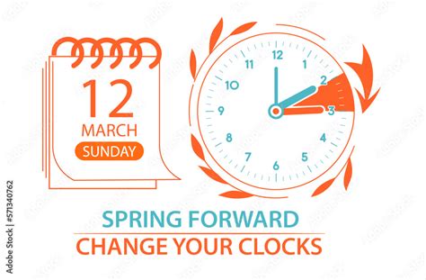 Daylight Saving Time Begins 2023 web banner. Change your clocks forward one hour. Spring forward ...