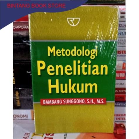 Metodologi Penelitian Hukum By Bambang Sunggono Lazada Indonesia