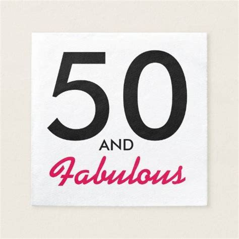 50 And Fabulous Birthday Party Paper Napkins 50 And Fabulous