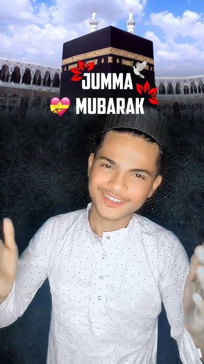 Assalam Walekum Savere Jumma Mubarak 🕋 ️ ️jummamubarak Youtube