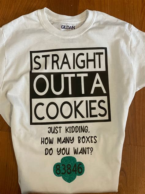 Straight Outta Cookies Girl Scout Cookie Shirt With Custom Troop Number