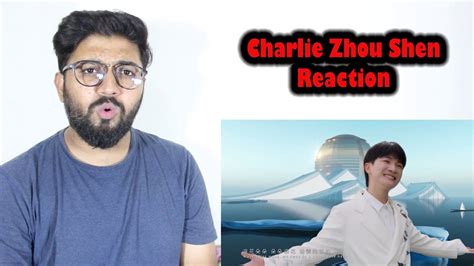 周深 Charlie Zhou Shen 杭州亚运会推广歌曲爱达未来MV Pakistani Reaction YouTube