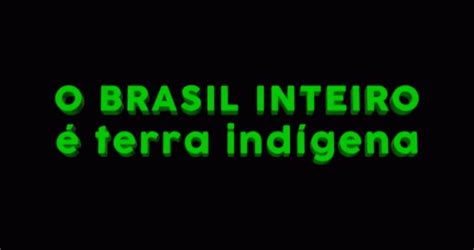 Brasil Terra Brasil Terra Indigena Discover Share Gifs