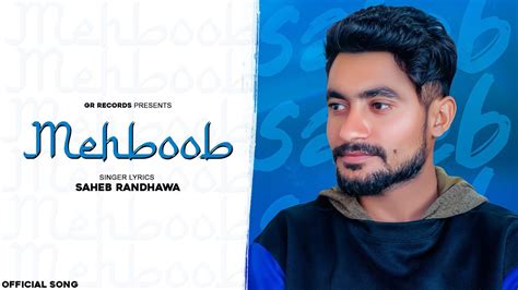 mehboob full song  saheb randhawa ft luck   jagga bhanguan da  gr
