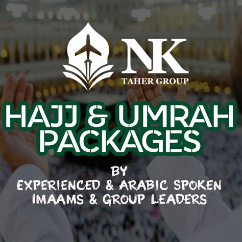 Hajj & Umrah Packages - NK Taher Group