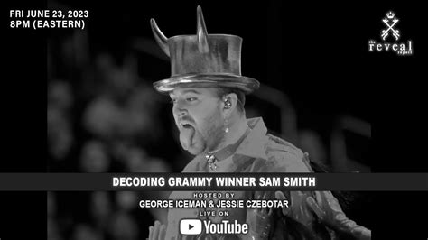 TONIGHT Decoding Grammy Winner SAM SMITH Devil Worship YouTube