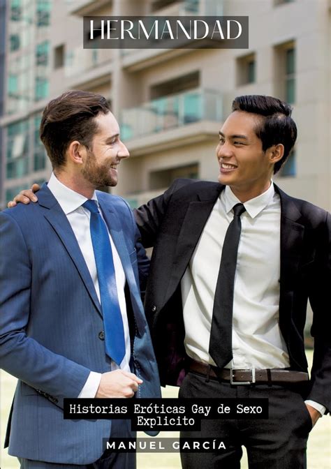 Hermandad Historias Eróticas Gay de Sexo Explicito García Manuel 9783384195340 Books