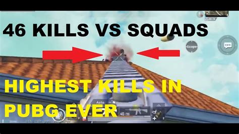 PUBG MOBILE NEW WORLD RECORD 46 KILLS VS SQUADS YouTube