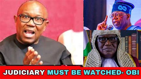 TRIBUNAL PETER OBI DATTI SPEAK ON ALL EYES MUST BE ON THE