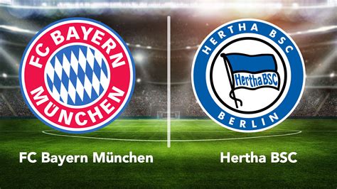 Bundesliga Bayern M Nchen Gegen Hertha Bsc Live Sehen Computer Bild