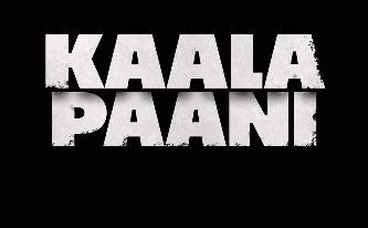 Kaala Paani (Netflix) Cast & Crew, Release Date, Roles, Trailer, Wiki ...