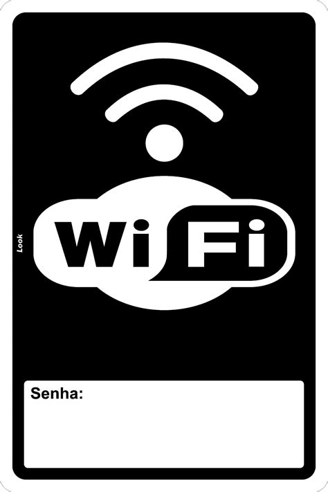 Placa Sinalização WIFI Wireless Rede Sem Fio Senha Vertical Look