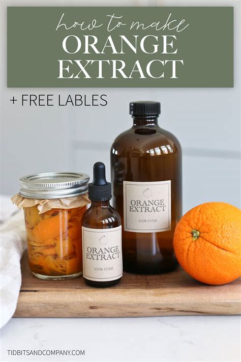 How to Make Orange Extract + Free Labels - Tidbits 