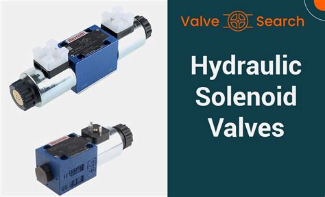 Mastering Hydraulic Solenoid Valves Made Simple