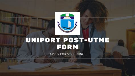 UNIPORT Post UTME 2024 2025 How To Register UNNmySCHOOL