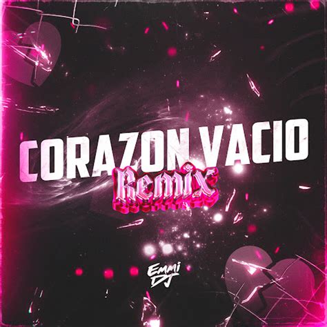 Corazon Vacio Remix YouTube Music