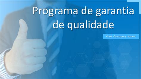 Os Principais Modelos De Programas De Garantia De Qualidade