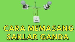 Cara Memasang Saklar Ganda Dobel Seri 3 Kabel 2 Lampu Doovi