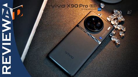 รีวิว Vivo X90 Pro 5g ที่สุดของเรือธง กล้อง Zeiss เซนเซอร์ขนาด 1 นิ้ว