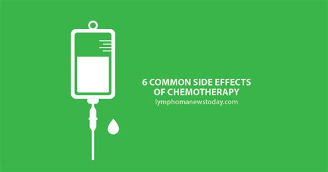 6 Common Side Effects of Chemotherapy | Lymphoma News Today