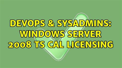 Devops Sysadmins Windows Server Ts Cal Licensing Youtube