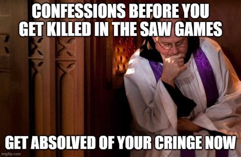 Confession Booth Imgflip