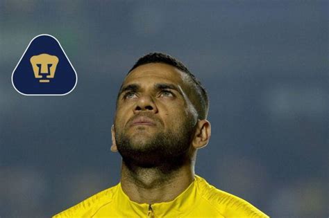 ¿quién Es Dani Alves Y Por Qué Se Habla Tanto De Su Llegada A Pumas