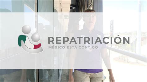 Programa De RepatriaciÓn Digna Youtube