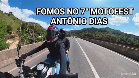 Bate E Volta Em Ant Nio Dias Para O Motofest Youtube