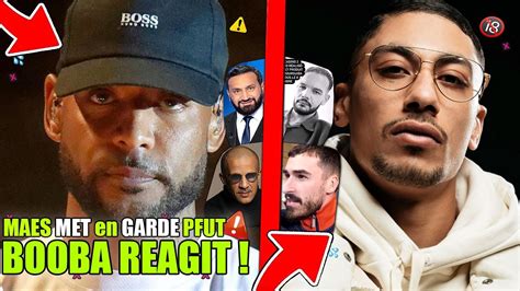 Maes Met En Garde Pfut Booba Reagit Clash Pique Hanouna Remercie