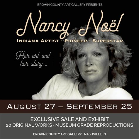 Nancy Noël Exhibition and Sale - The Historic Brown County Art Gallery ...