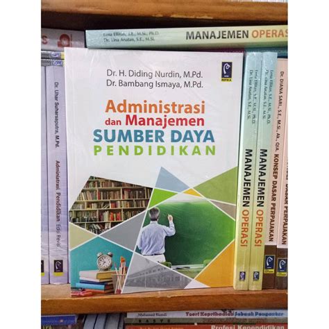 Jual Jual Buku Administrasi Dan Manajemen Sumber Daya Pendidikan Dr