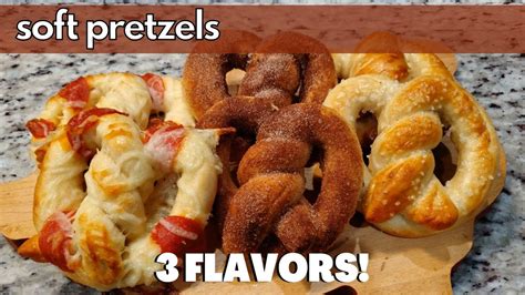 Homemade Soft Pretzels! | 1 dough - 3 flavors! - YouTube